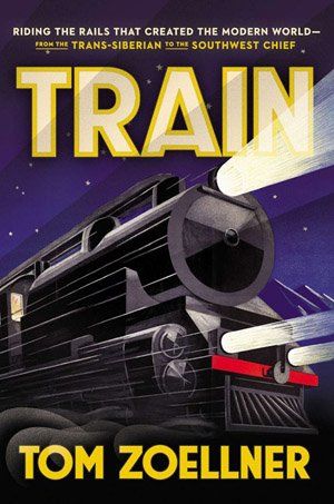 Train by Tom Zoellner