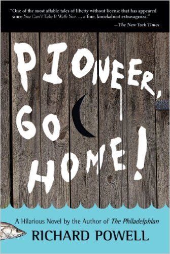 Pioneer, Go Home!, by Richard Powell