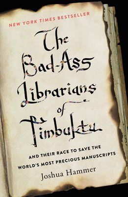 the-bad-ass-librarians-of-timbuktu