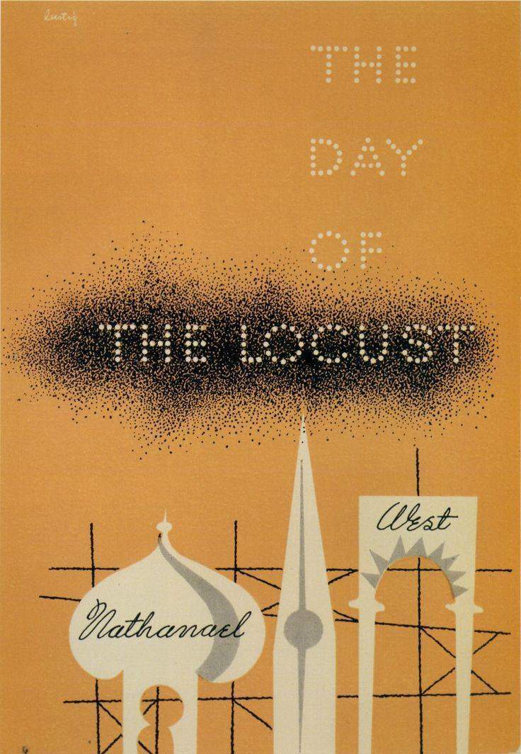 The Day of the Locust, by Nathanael West