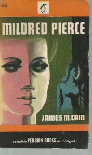 Mildred Pierce, by James M. Cain